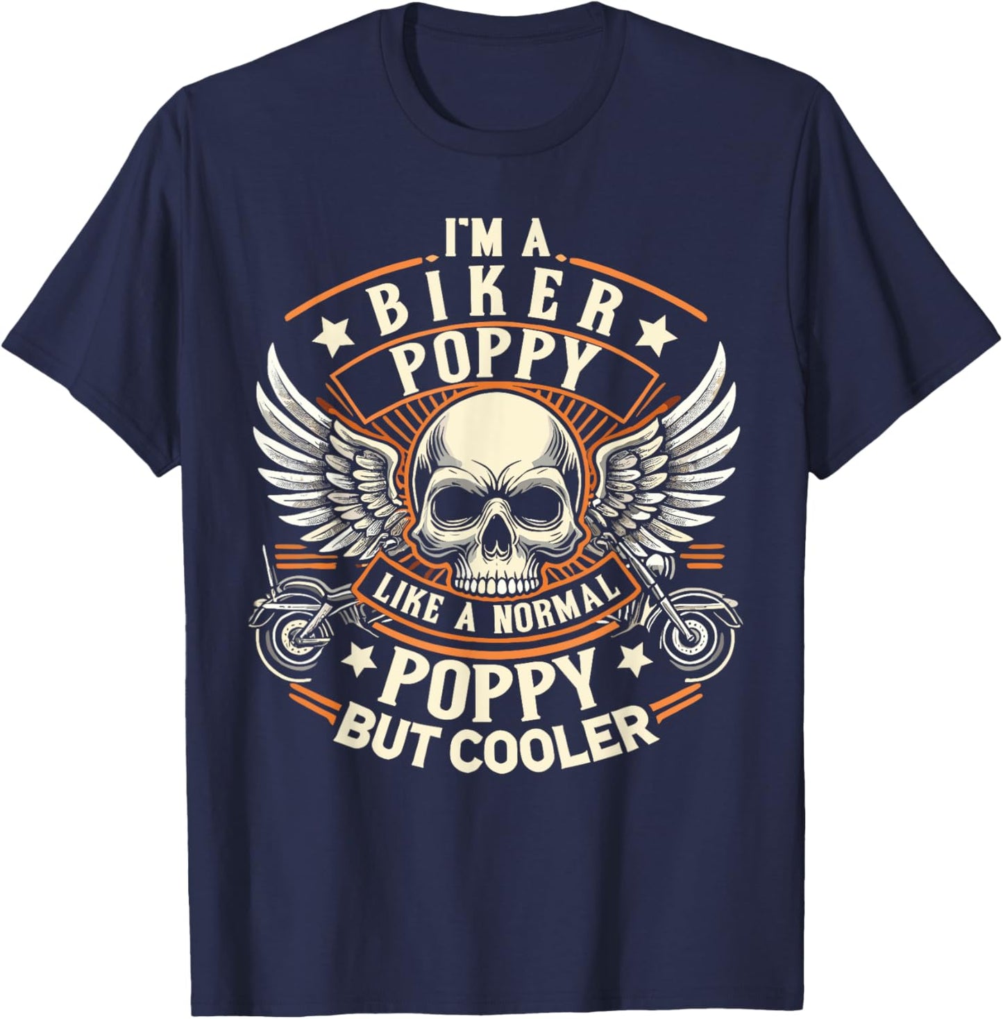 Biker Poppy Like Normal Poppy Cooler, Motorcycle Grandpa T-Shirt - T-Shirt | Navy