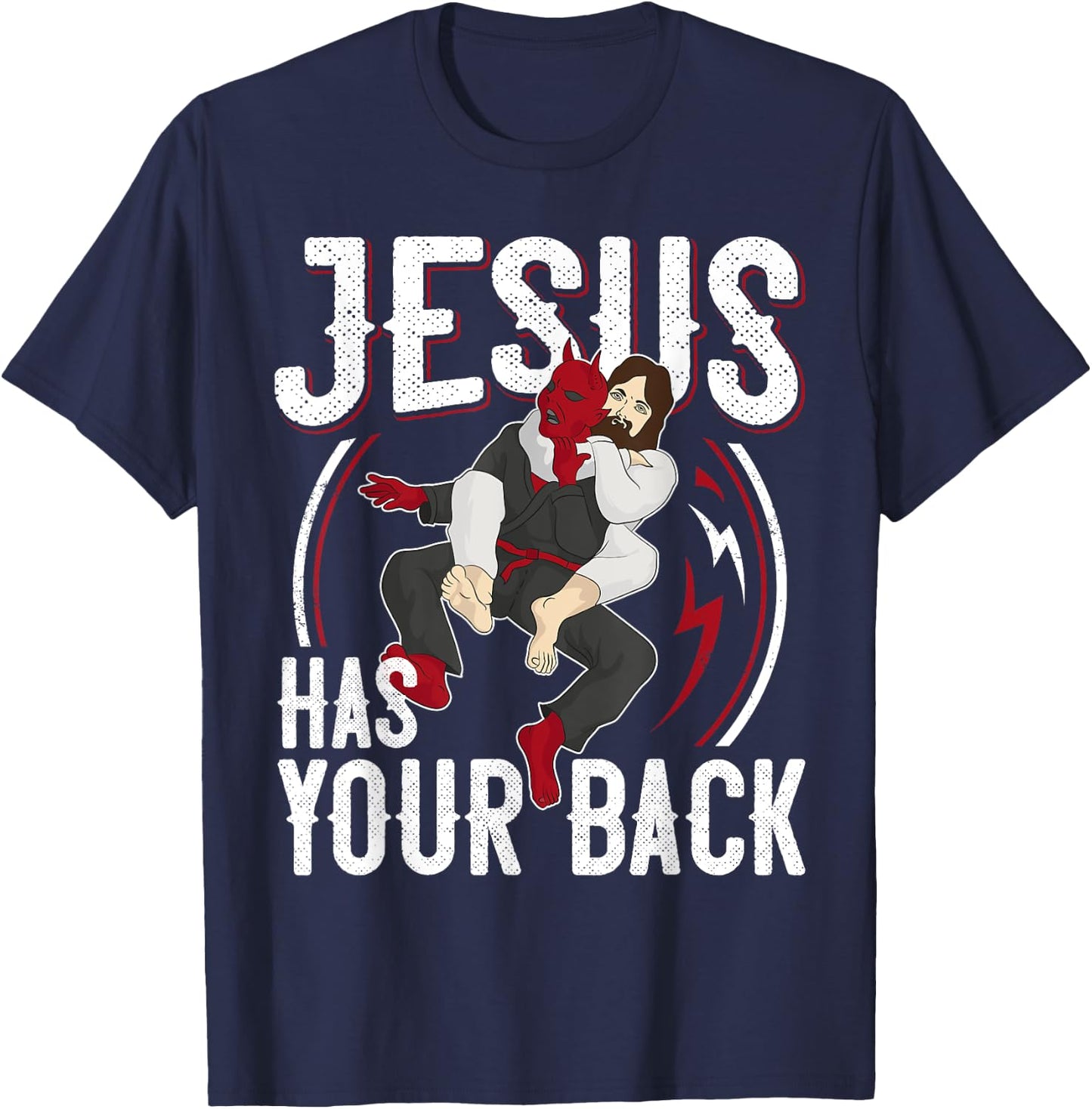 Jesus Has Your Back Shirt Brazilian Jiu Jitsu BJJ Christian T-Shirt - T-Shirt | Navy