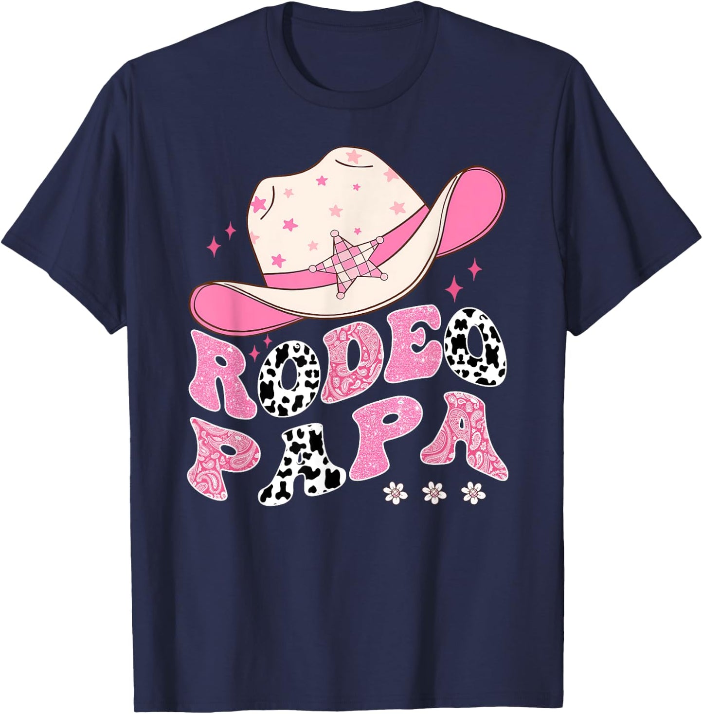 Rodeo Papa Pink CowGirl 1St Birthday Family Matching T-Shirt - T-Shirt | Navy