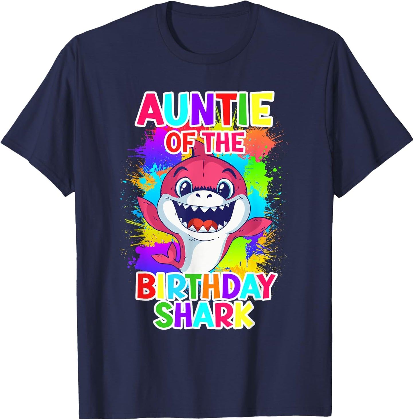 The aunt of the birthday boy shark aunt T-Shirt - T-Shirt | Navy