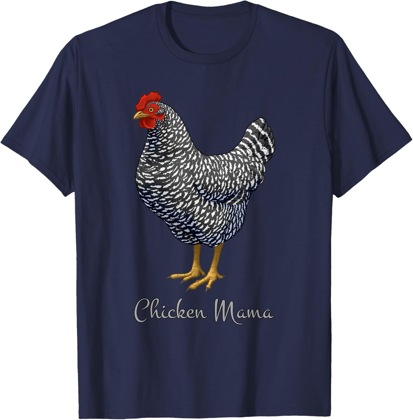 Chicken Mama Black Barred Plymouth Rock Hen Mom Bird Lovers T-Shirt - T-Shirt | Navy