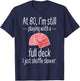 Funny 80th Birthday Gift 80 Year Old Cards T-Shirt - T-Shirt | Navy