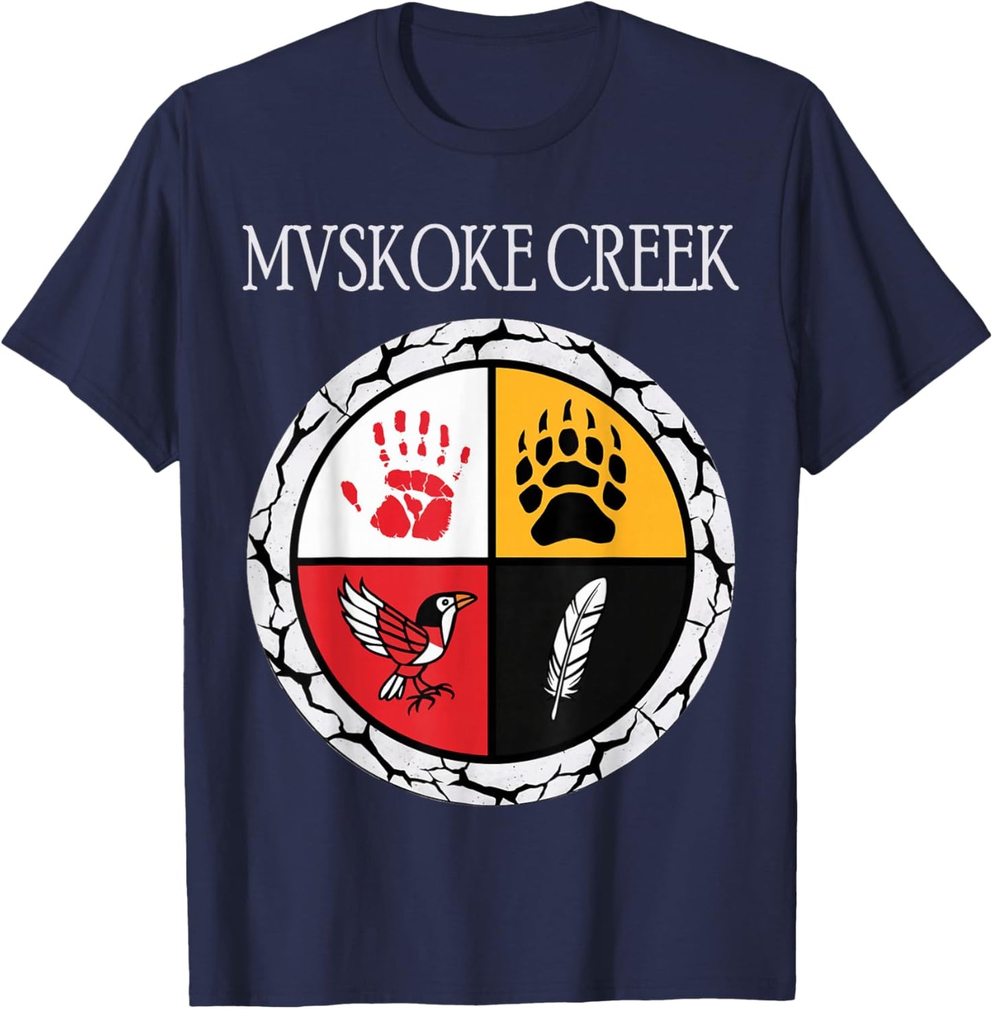 Mvskoke Creek Muskogee Tribe Native American Medicine Wheel T-Shirt - T-Shirt | Navy