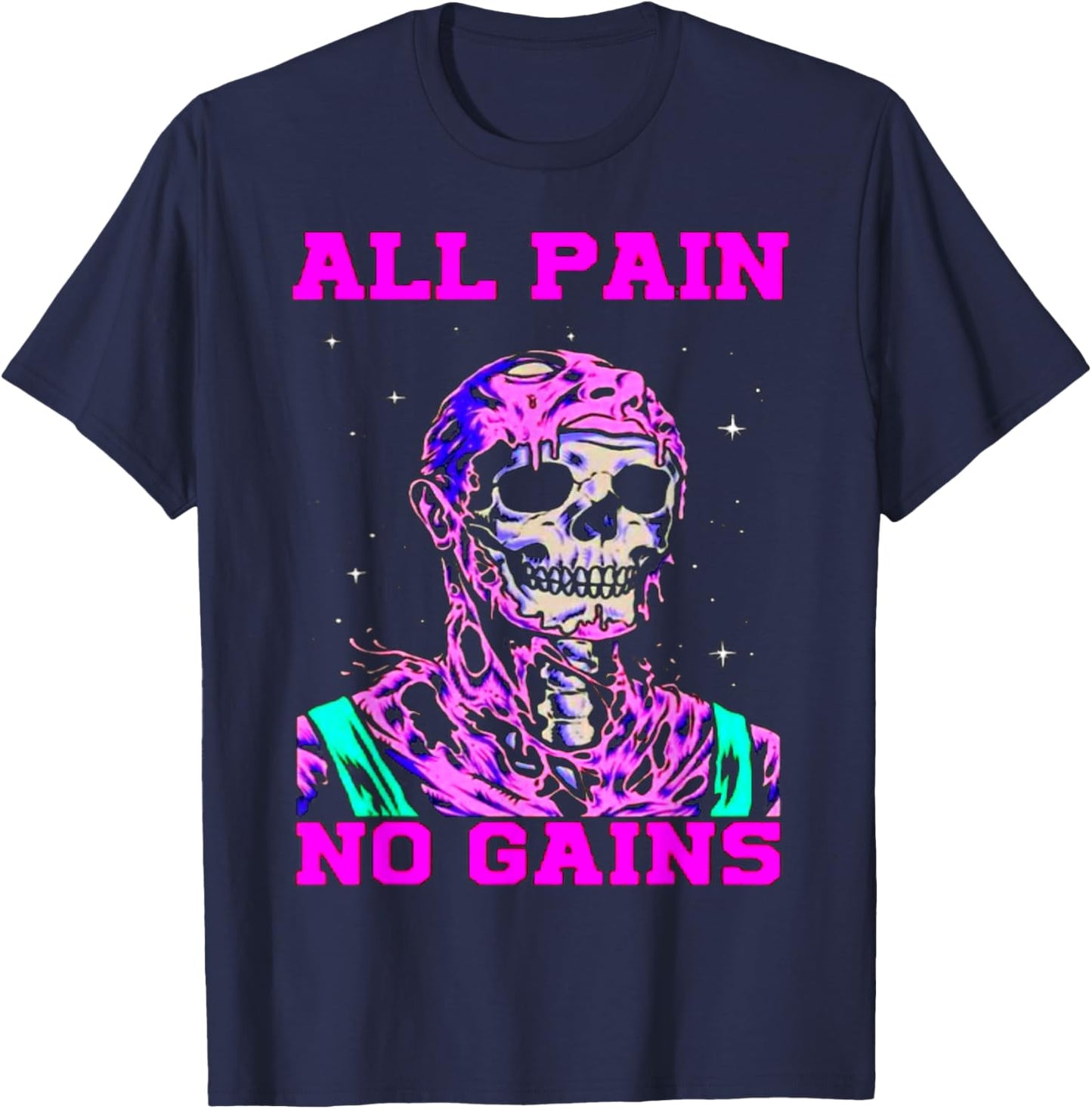 All Pain No Gains Fitness Weightlifting Bodybuilding Gym T-Shirt - T-Shirt | Navy