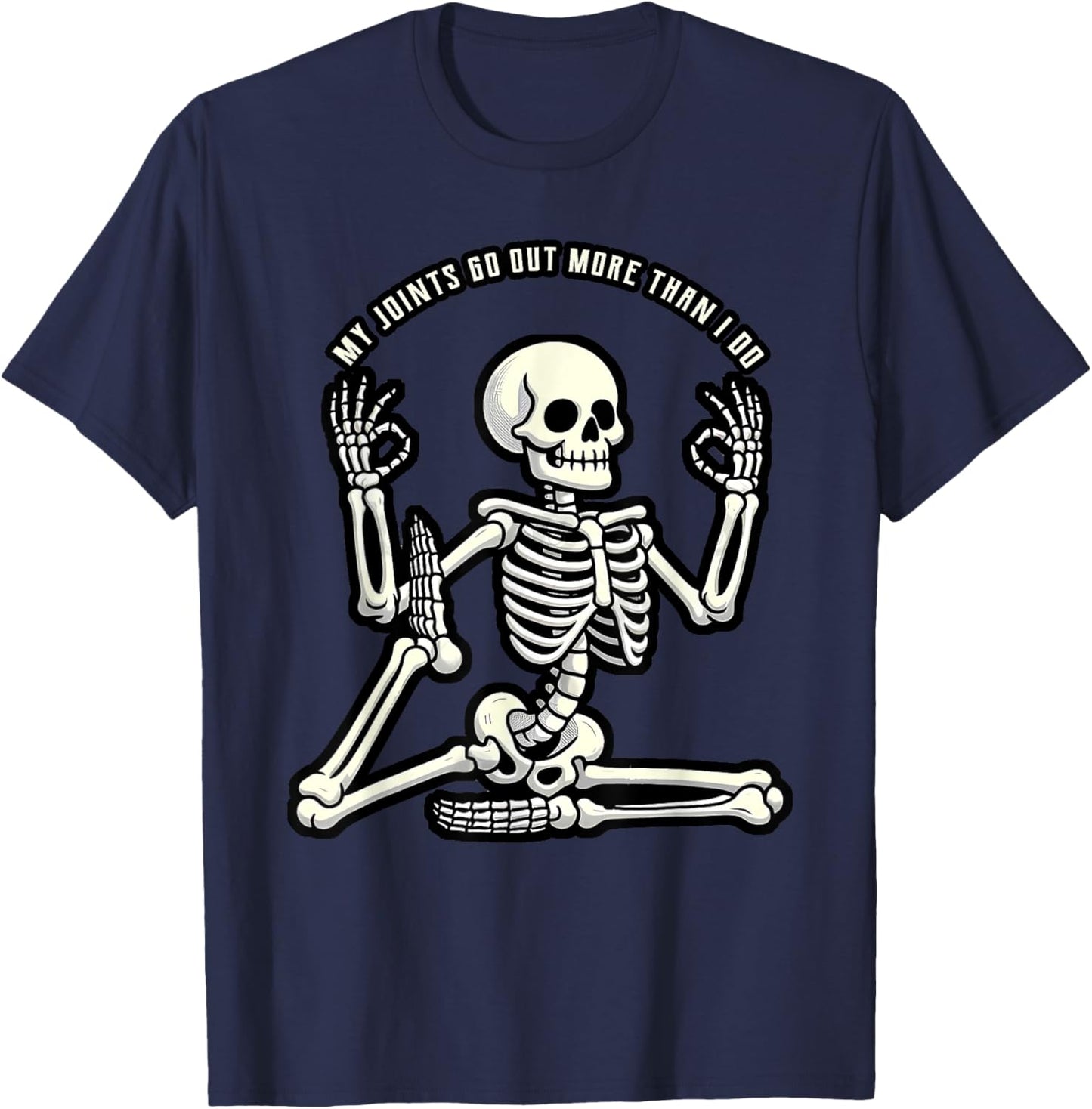 Skeleton EDS My Joints Go Out More Than I Do T-Shirt - T-Shirt | Navy