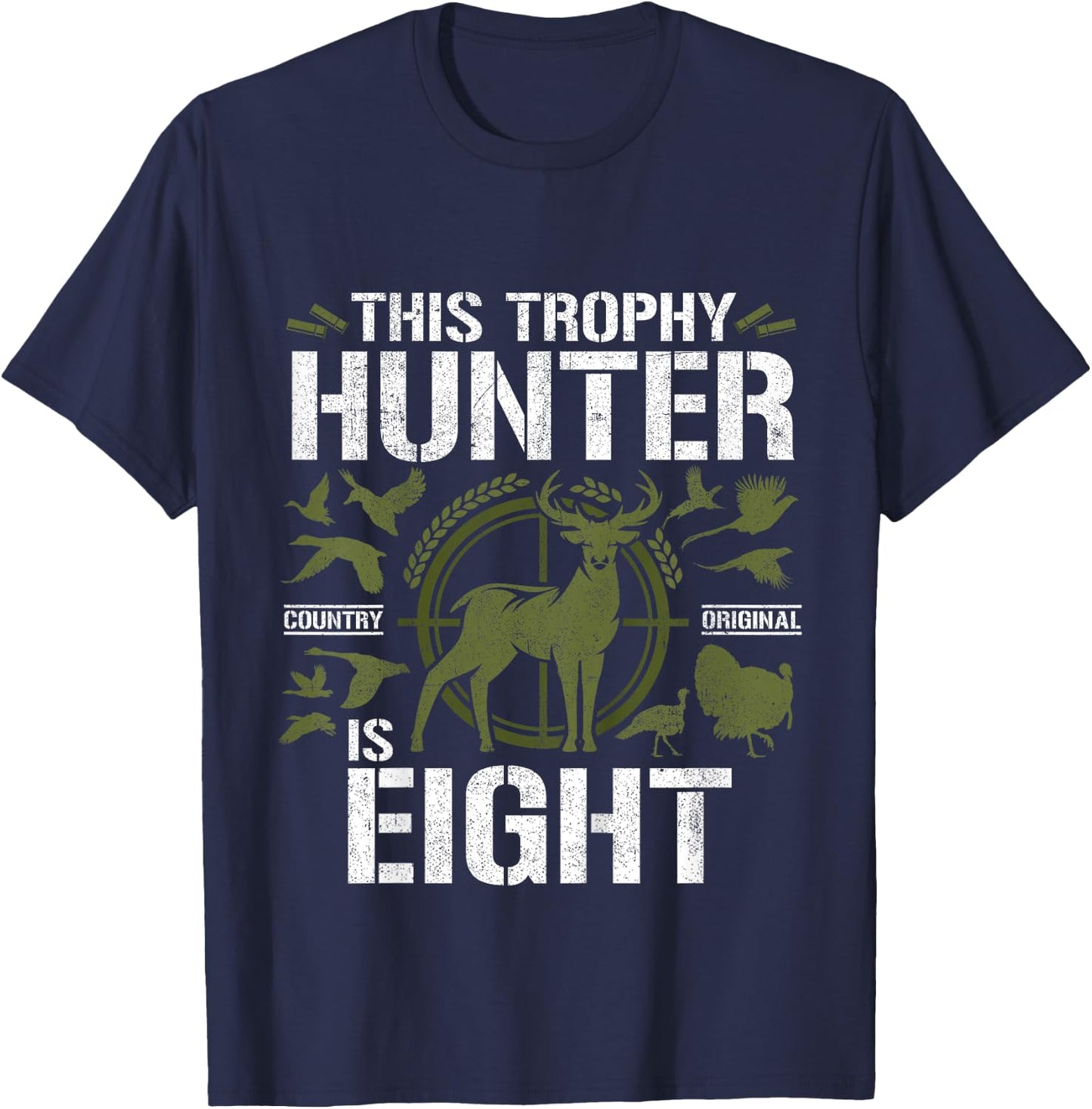 8 Year Old Hunting Birthday Party Duck Deer Hunter 8th Gift T-Shirt - T-Shirt | Navy