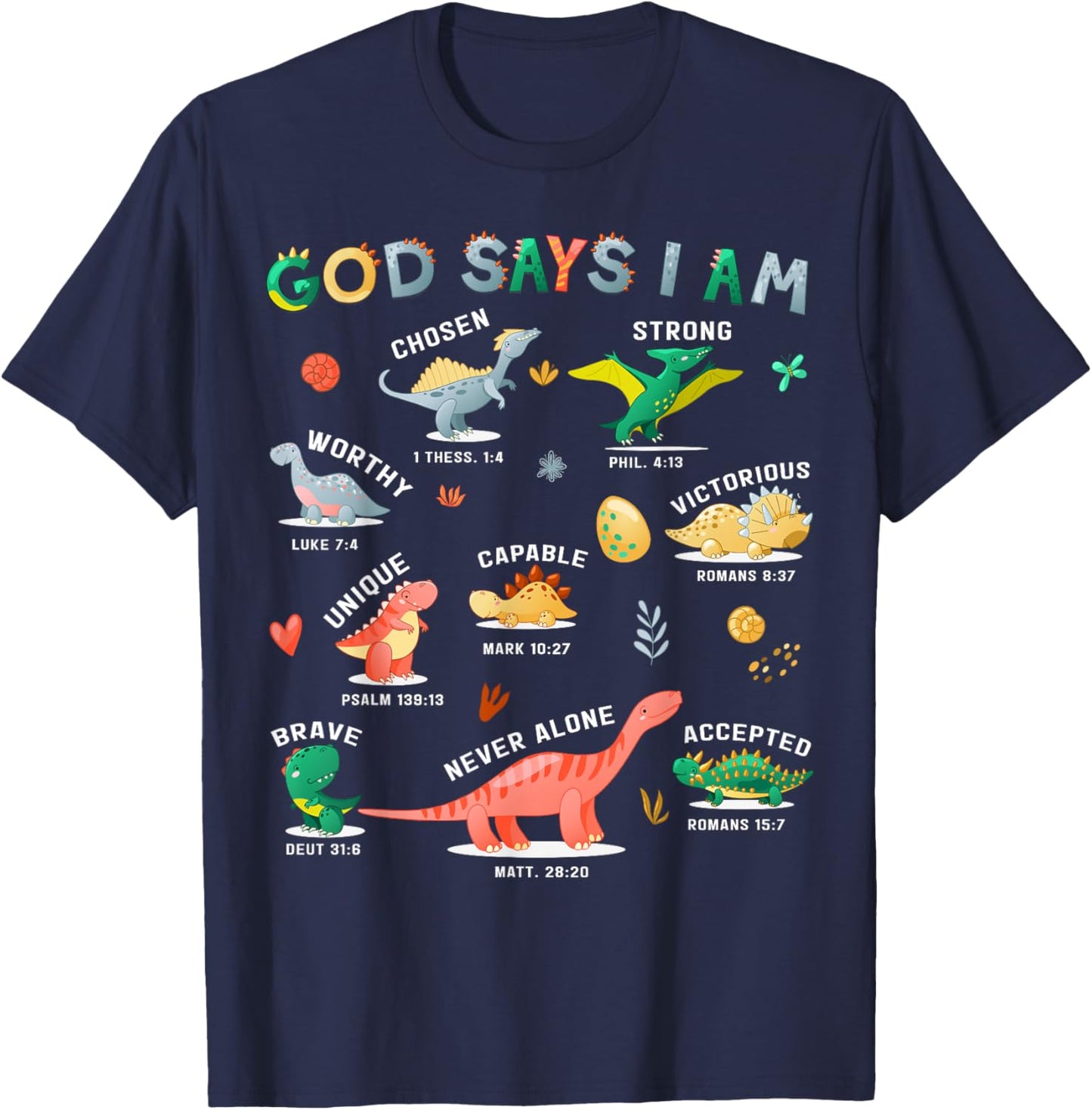 God Says I Am Dinosaur Funny Toddler Kids Bible Verse T-Shirt - T-Shirt | Navy