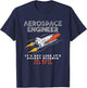 Aerospace Engineer It's Not Like It's Rocket Science Oh Wait T-Shirt - T-Shirt | Navy