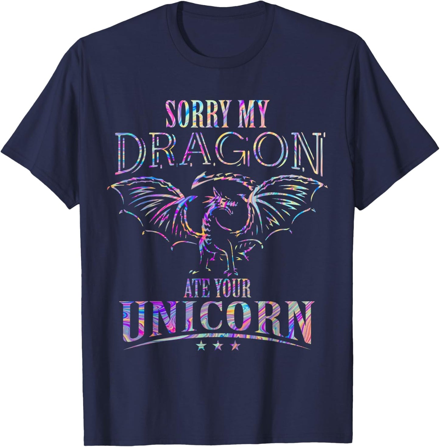 Sorry My Dragon Ate Your Unicorn T-Shirt - T-Shirt | Navy