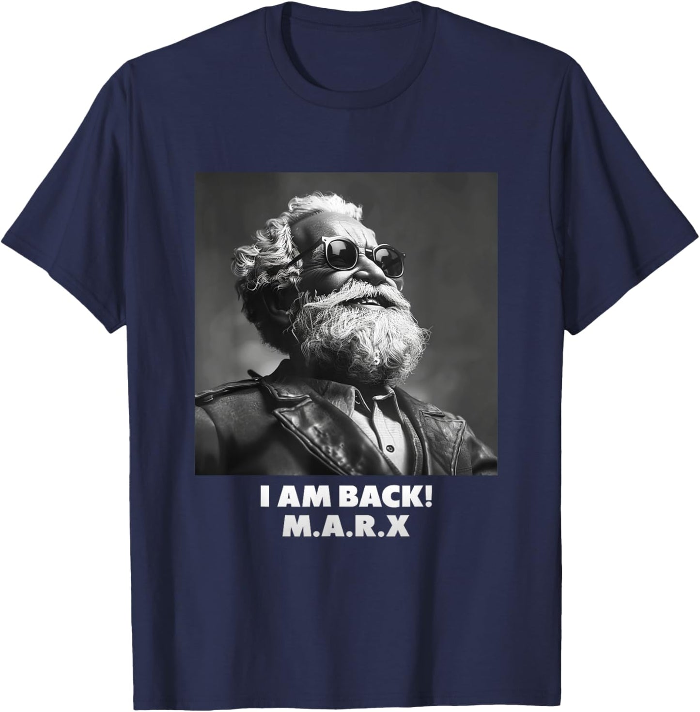 I AM BACK, Karl Marx, Communist, Cool Marx , Black, S T-Shirt - T-Shirt | Navy
