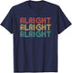 Alright Retro 70's Distressed Vintage Classic Seventies T-Shirt - T-Shirt | Navy