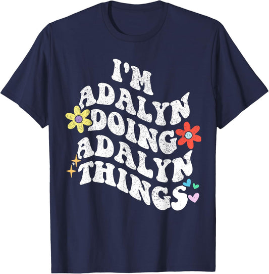 Retro Groovy Im ADALYN Doing ADALYN Things Funny Mother's T-Shirt - T-Shirt | Navy