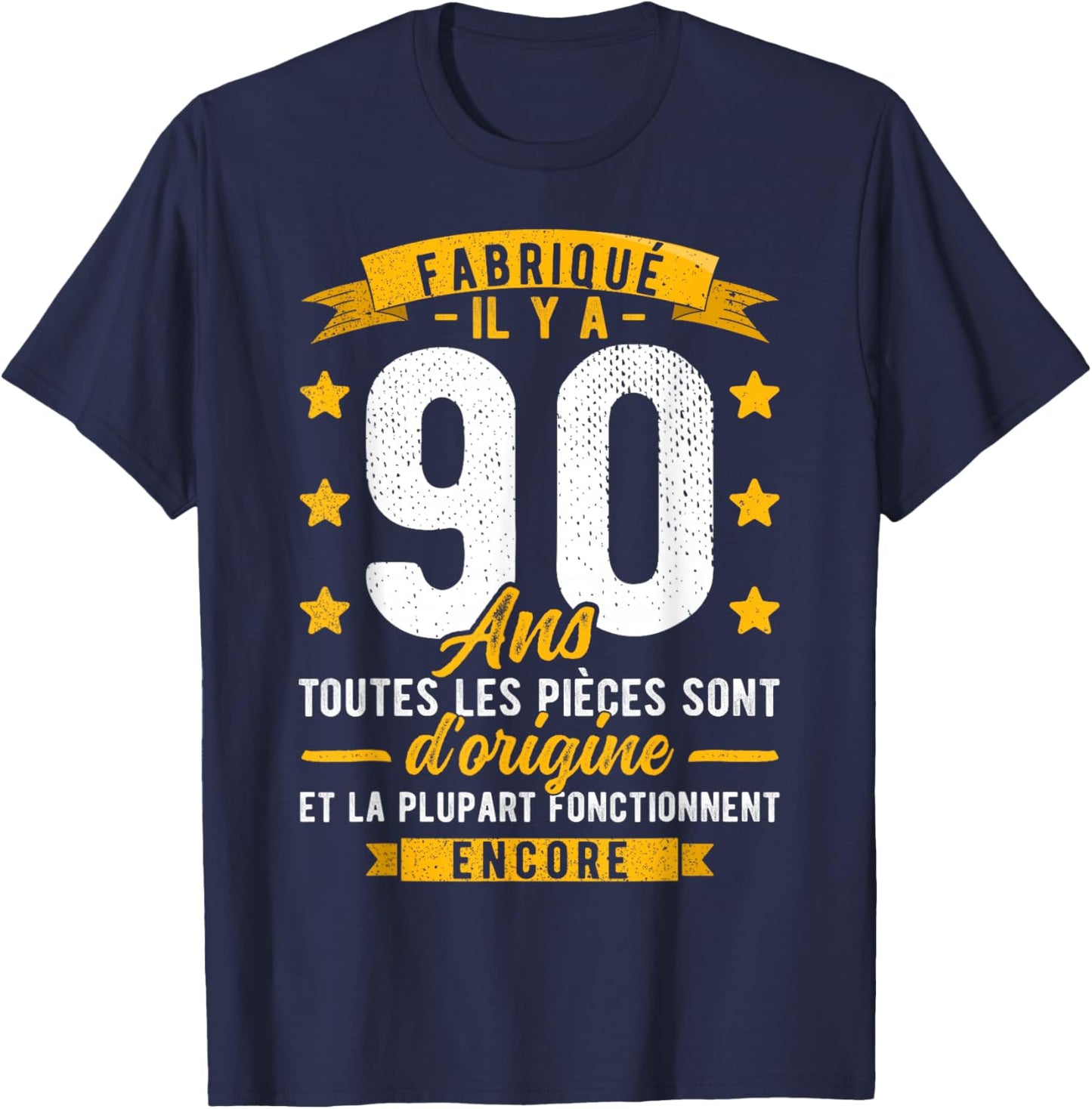 Made 90 Years Ago Birthday Man Joke 90 Years T-Shirt - T-Shirt | Navy