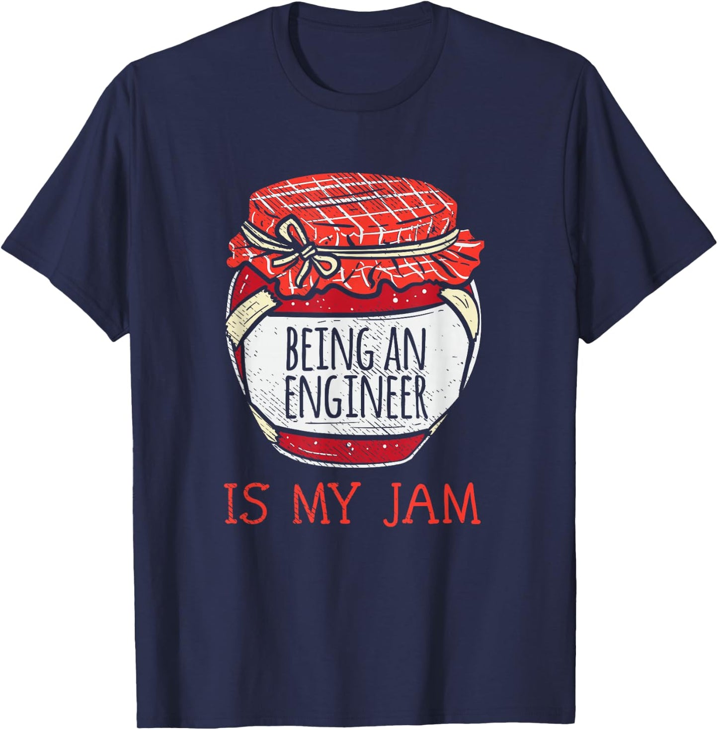 Cute Being An Engineer Saying | Funny Engineering T-Shirt - T-Shirt | Navy