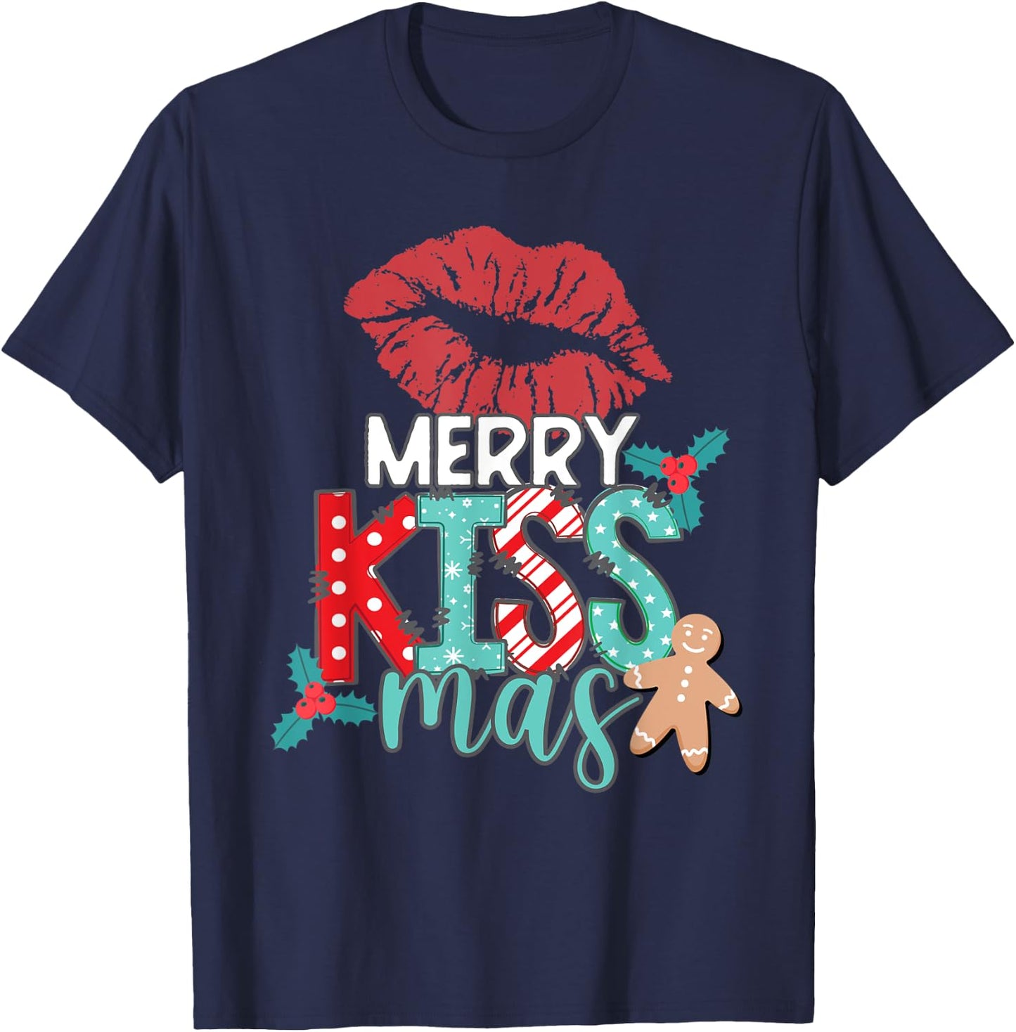 MERRY KISS-MAS Christmas Red Lips Holiday Kisses Love Xmas T-Shirt - T-Shirt | Navy