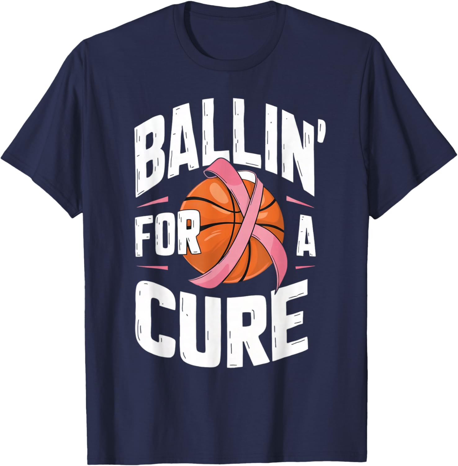 Basketball Breast Cancer Awareness Ballin for a Cure T-Shirt - T-Shirt | Navy