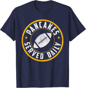 Football Offensive Lineman Pancakes Served Daily Gift T-Shirt - T-Shirt | Navy