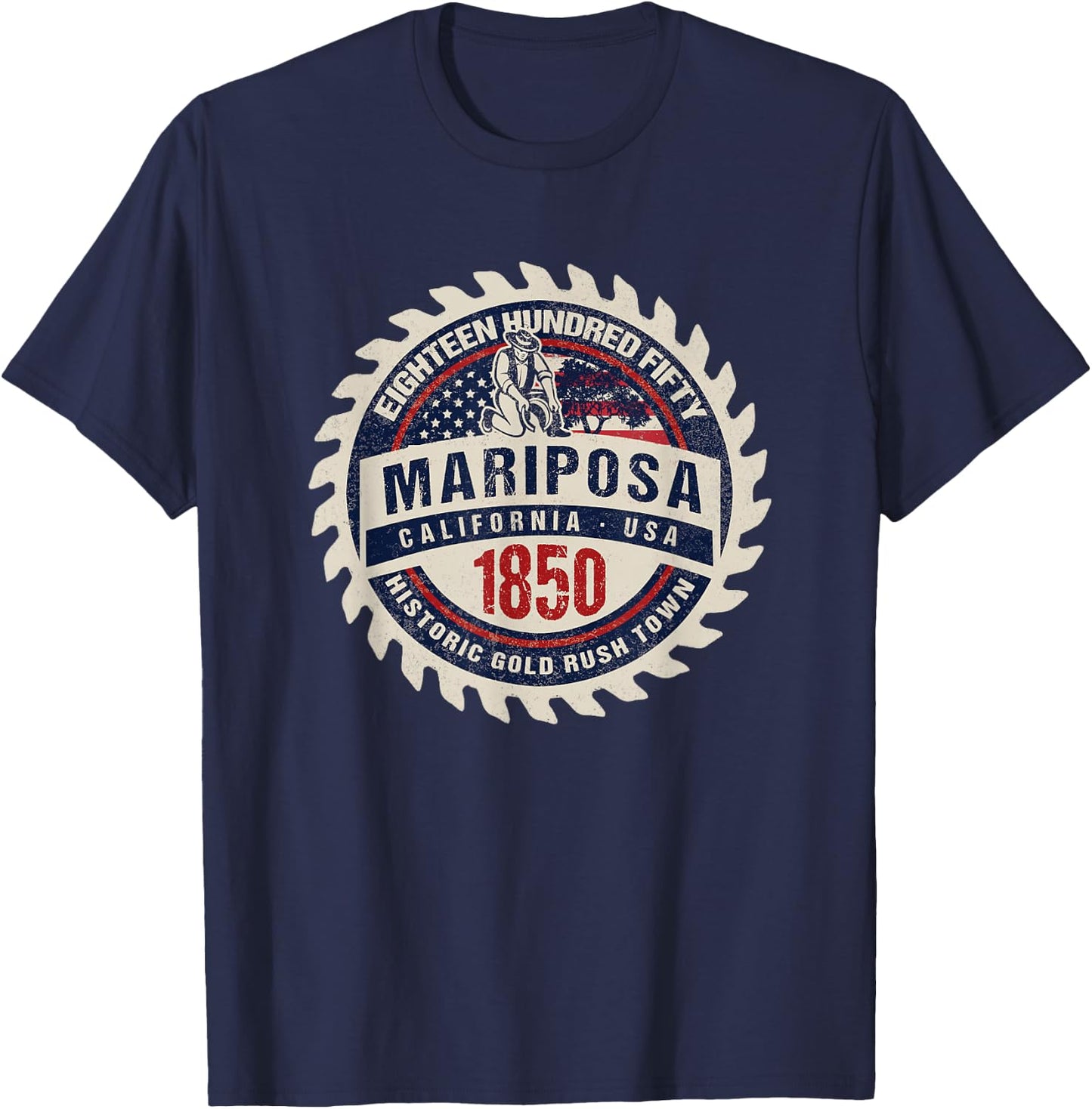 Mariposa California Historic Gold Rush Mining Town Souvenir T-Shirt - T-Shirt | Navy