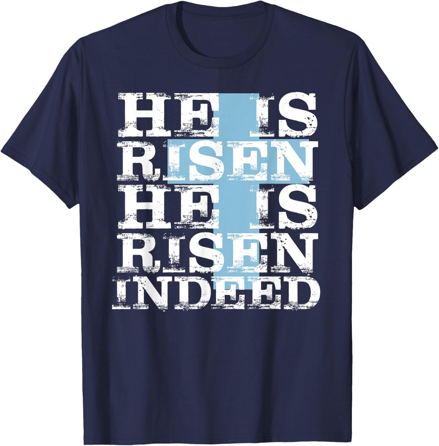 He is Risen Indeed Shirt Cute Easter Resurrection Sunday T-Shirt - T-Shirt | Navy