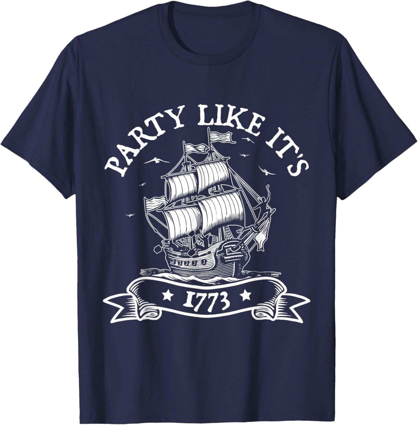 Party Like it's 1773 Boston Tea Funny American History T-Shirt - T-Shirt | Navy