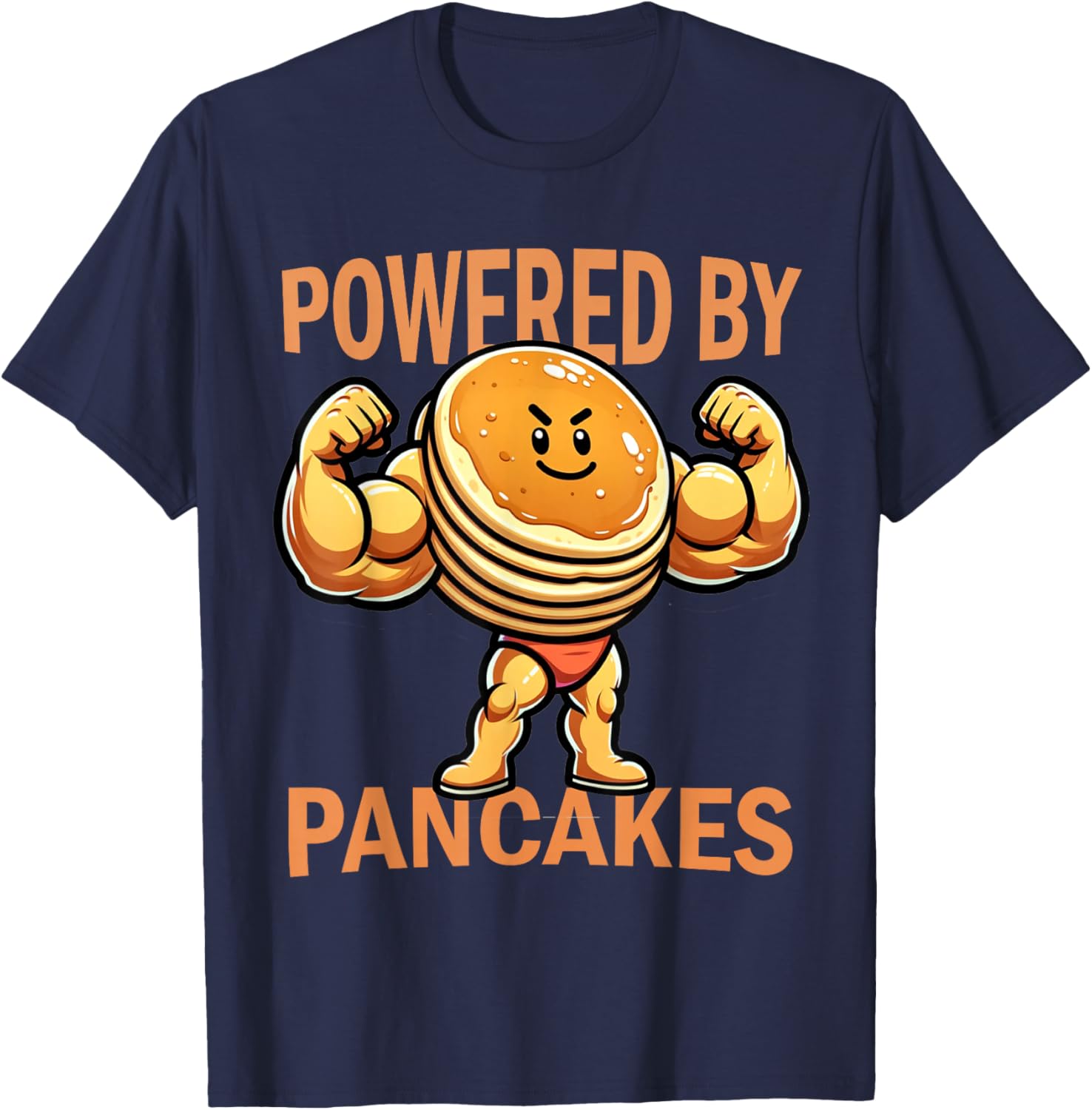 Cool Pancake Breakfast Funny Pancake Day Powered by Pancakes T-Shirt - T-Shirt | Navy