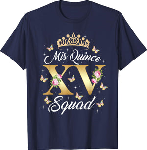 15 Y Old Birthday Shirt Mis Quince Squad Mexican Quinceanera T-Shirt - T-Shirt | Navy