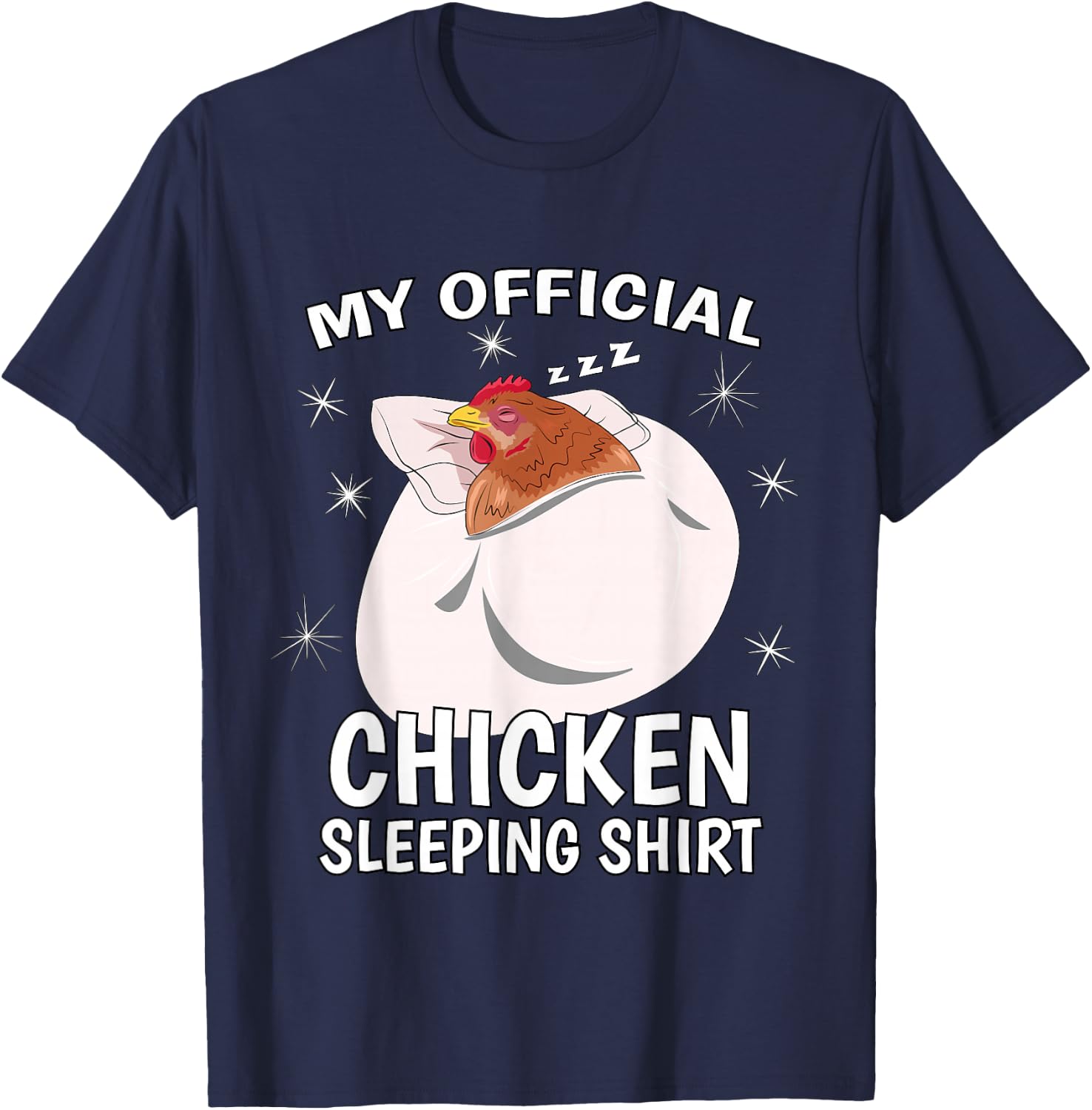 My Official Sleeping Shirt PJ Pajama Top Chicken T-Shirt - T-Shirt | Navy