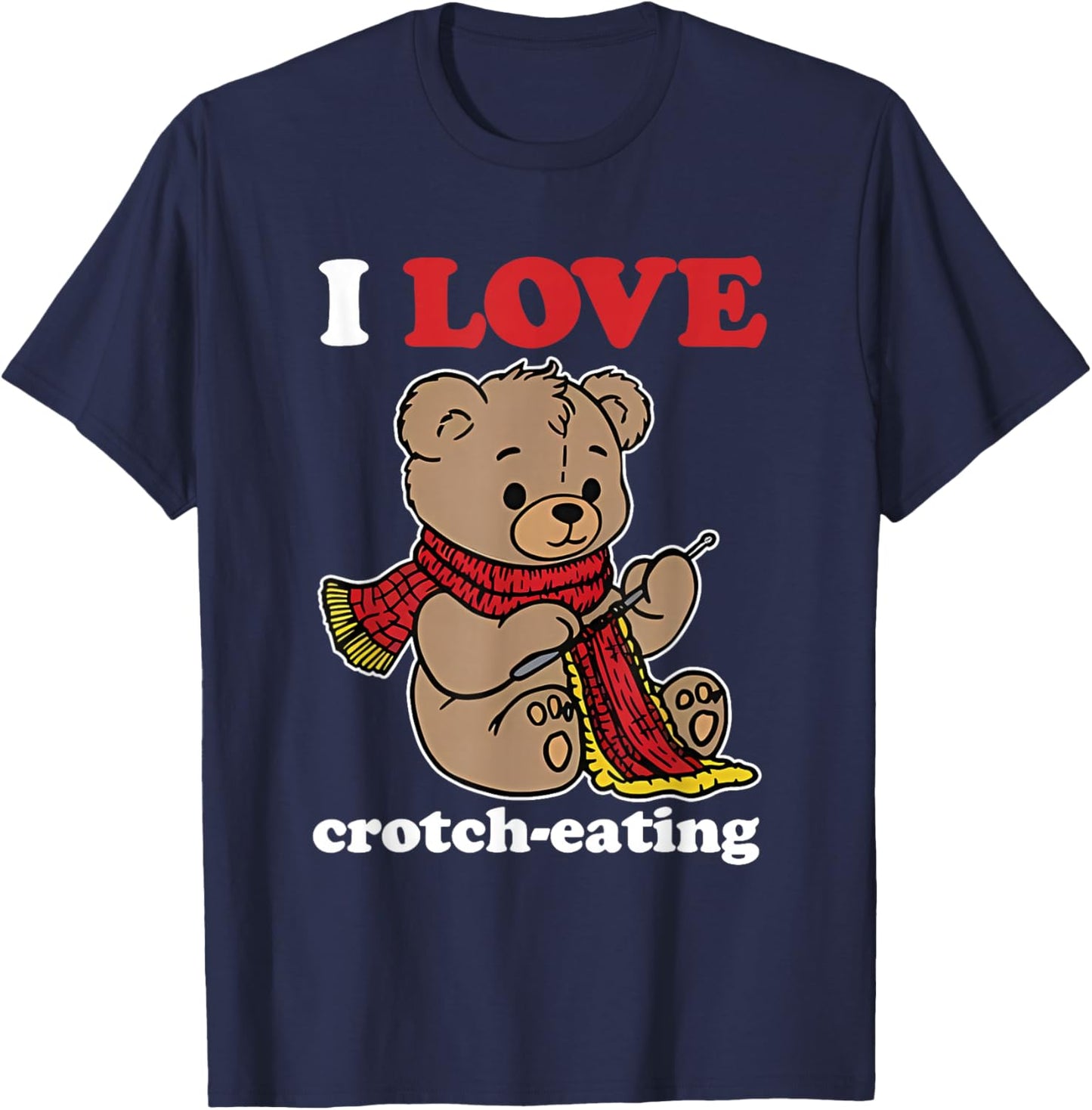 Funny I Love Crotch-Eating Design T-Shirt - T-Shirt | Navy
