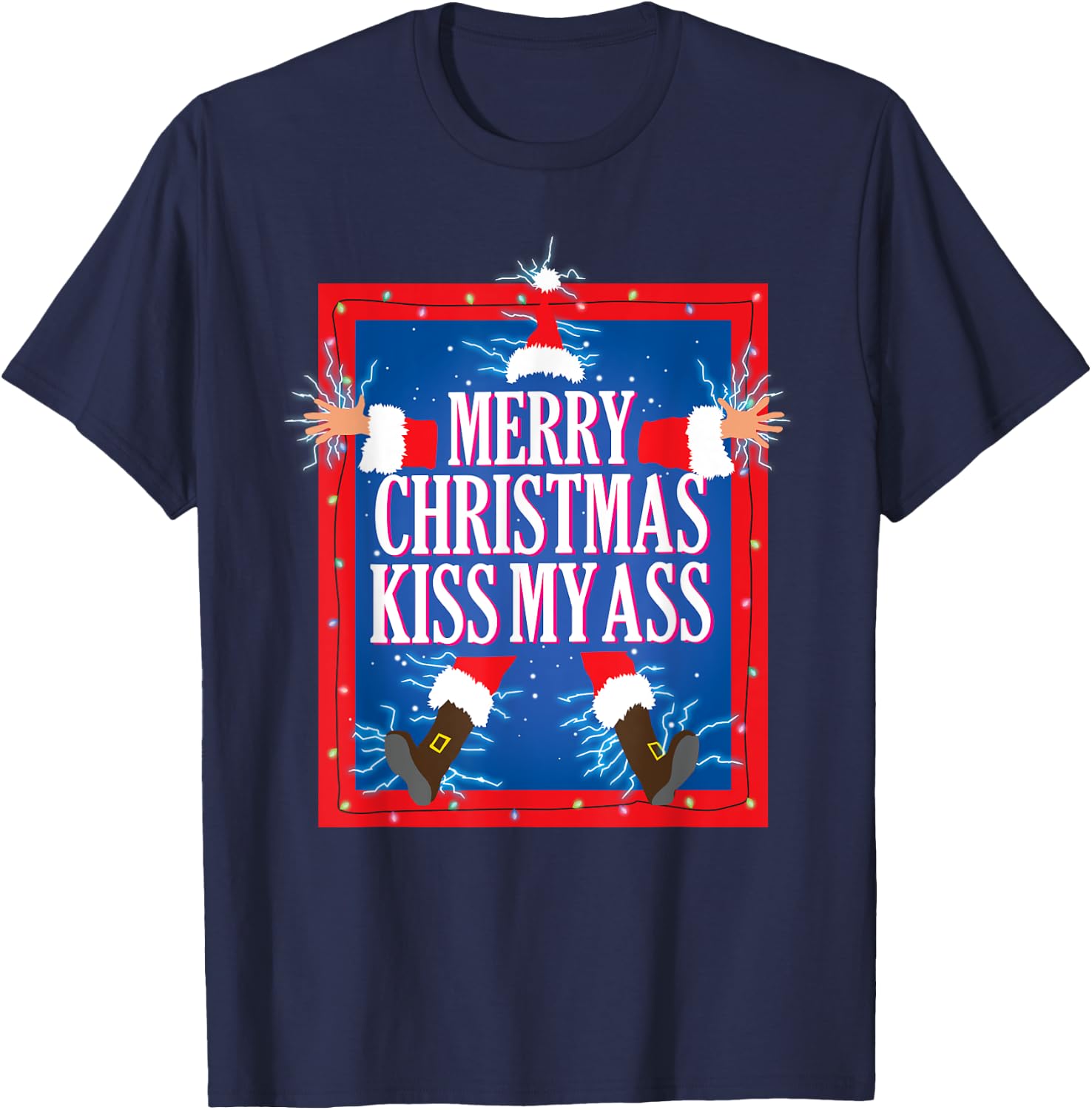 Merry Christmas Kiss My Ass Funny Christmas Vacation Movie T-Shirt - T-Shirt | Navy