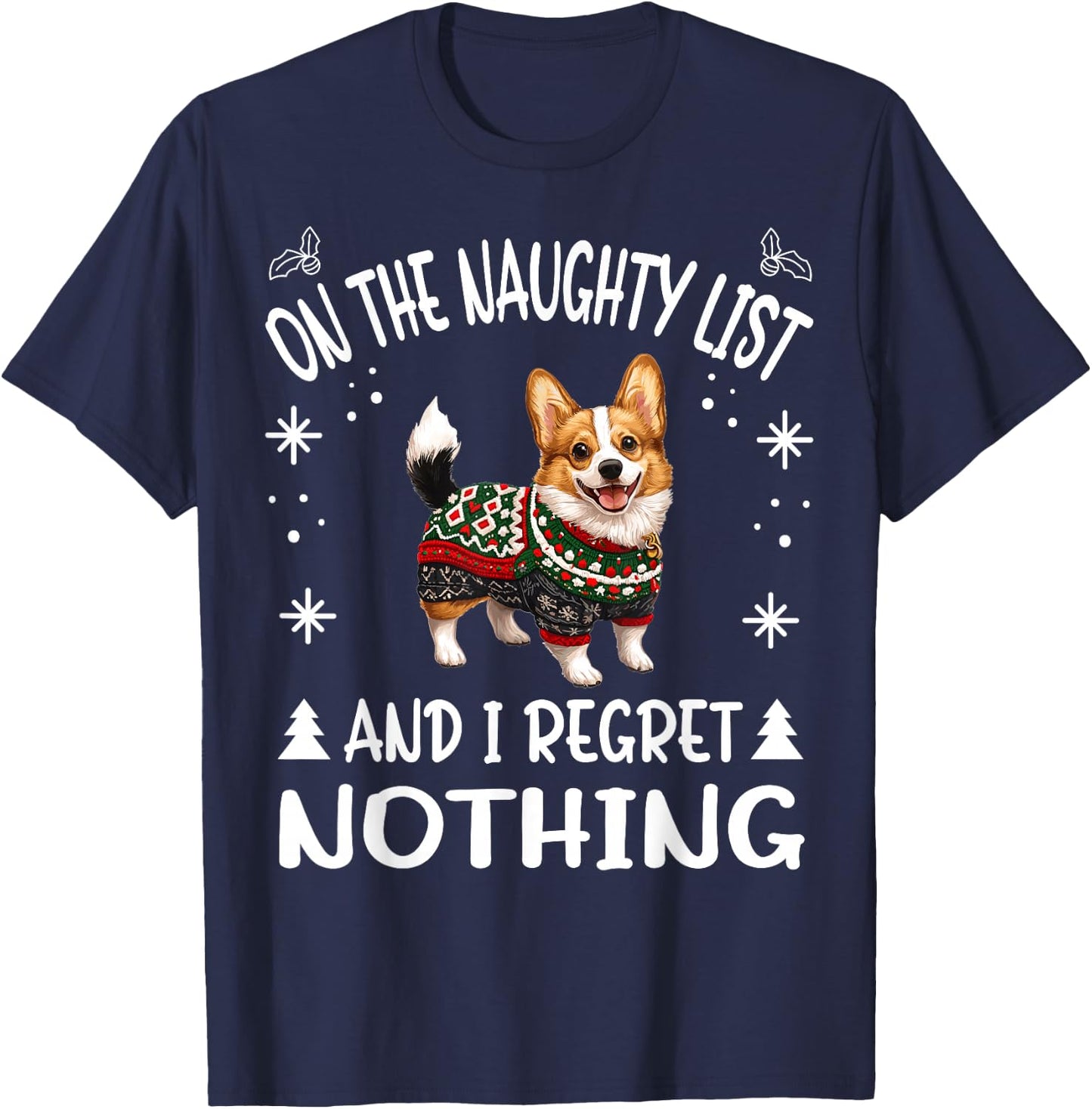 Cute Cardigan Welsh Corgi Dog Christmas On The Naughty List T-Shirt - T-Shirt | Navy