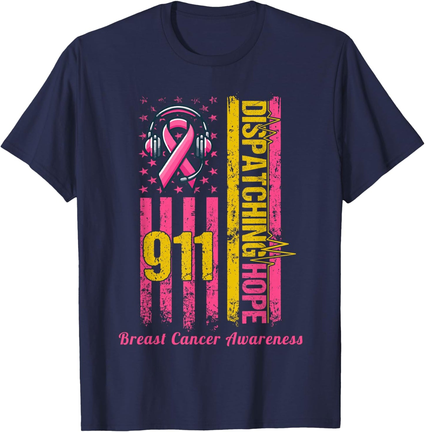 911 Dispatcher Breast Cancer Awareness American Flag T-Shirt - T-Shirt | Navy