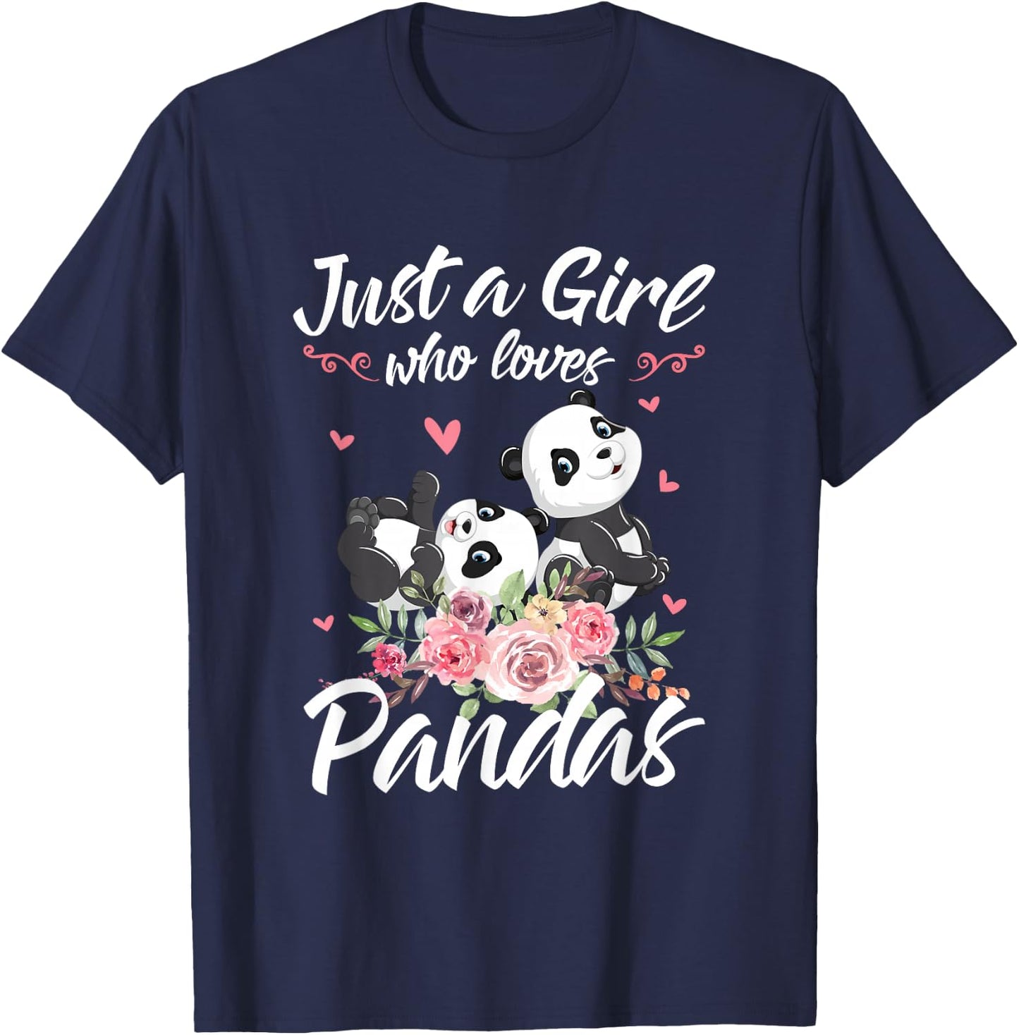 Just A Girl Who Loves Panda Shirt Women Panda Christmas Gift T-Shirt - T-Shirt | Navy