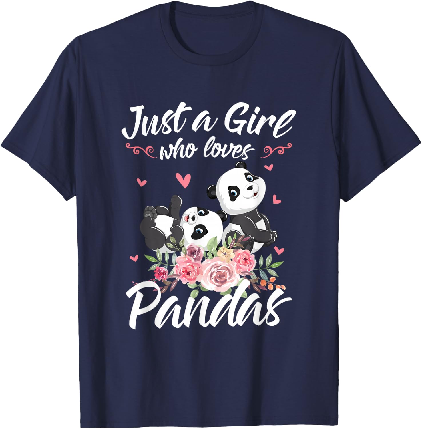 Just A Girl Who Loves Panda Shirt Women Panda Christmas Gift T-Shirt - T-Shirt | Navy