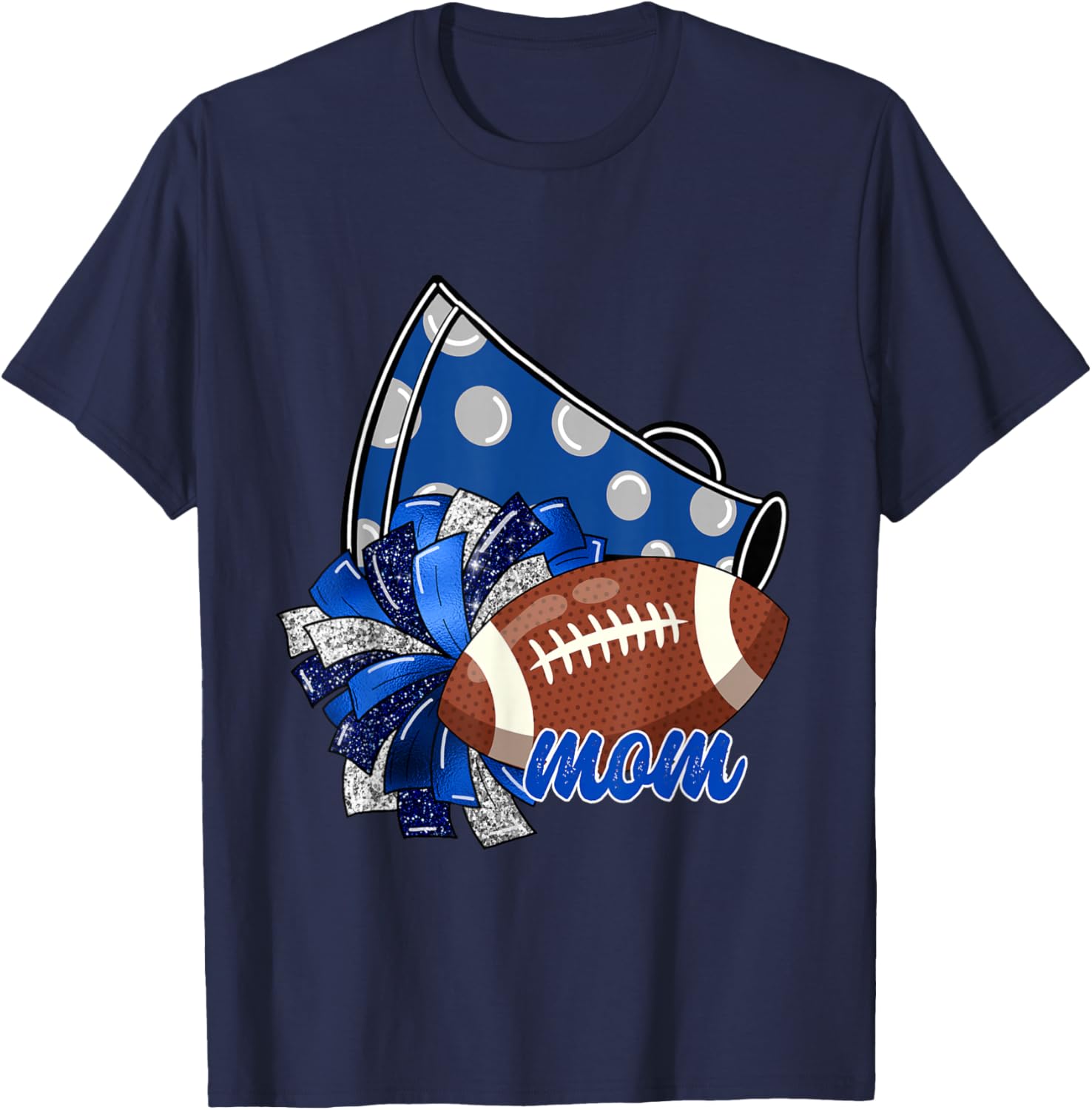 Cheer Mom Shirt, Megaphone Pom Pom Football Blue T-Shirt - T-Shirt | Navy