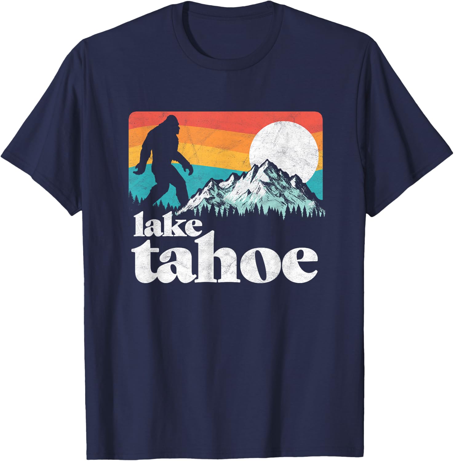 Lake Tahoe Retro Bigfoot Mountains Vintage Graphic T-Shirt - T-Shirt | Navy