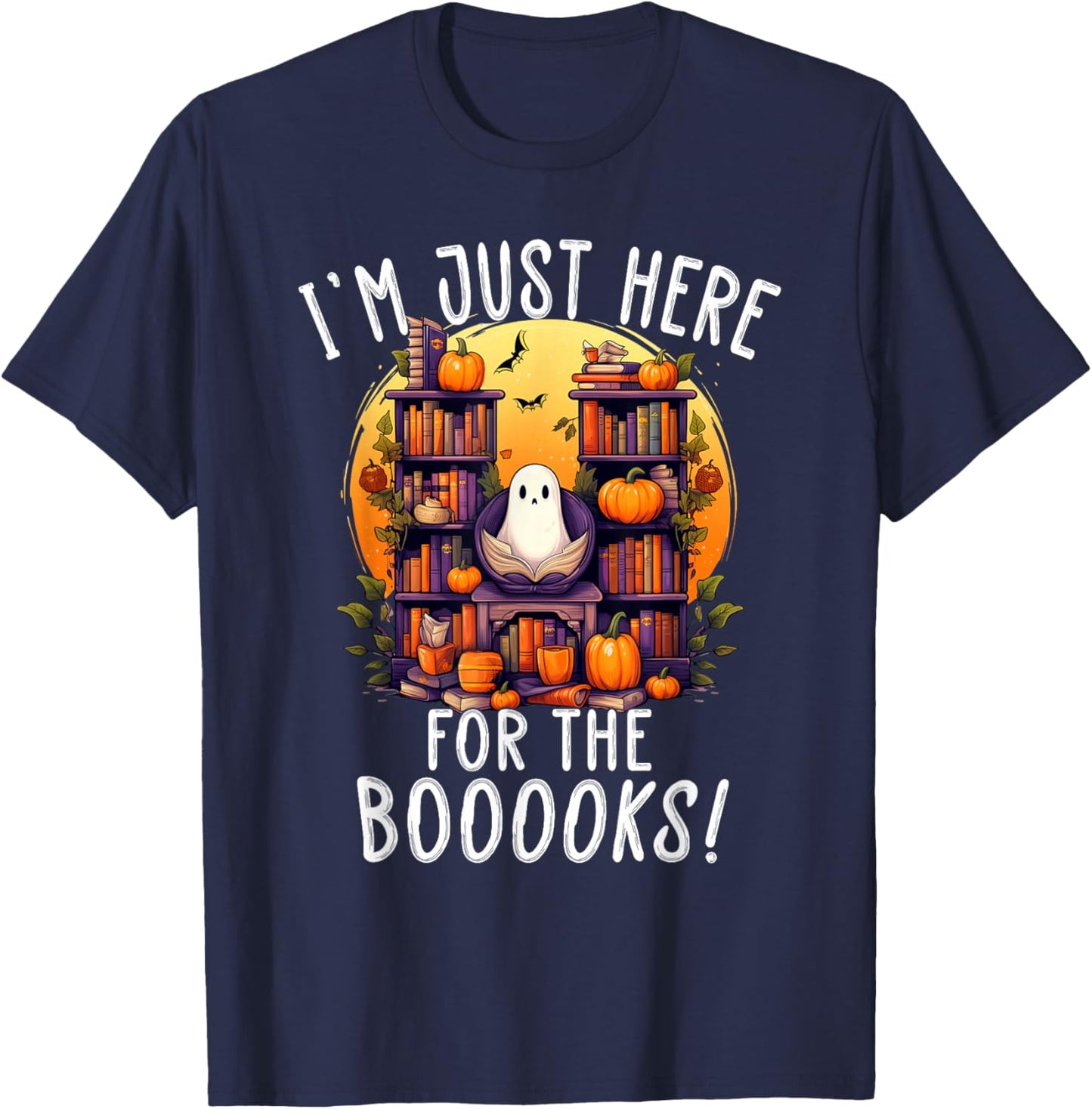 I'm Just Here For the Books - Fun Library Halloween Boo Pun T-Shirt - T-Shirt | Navy