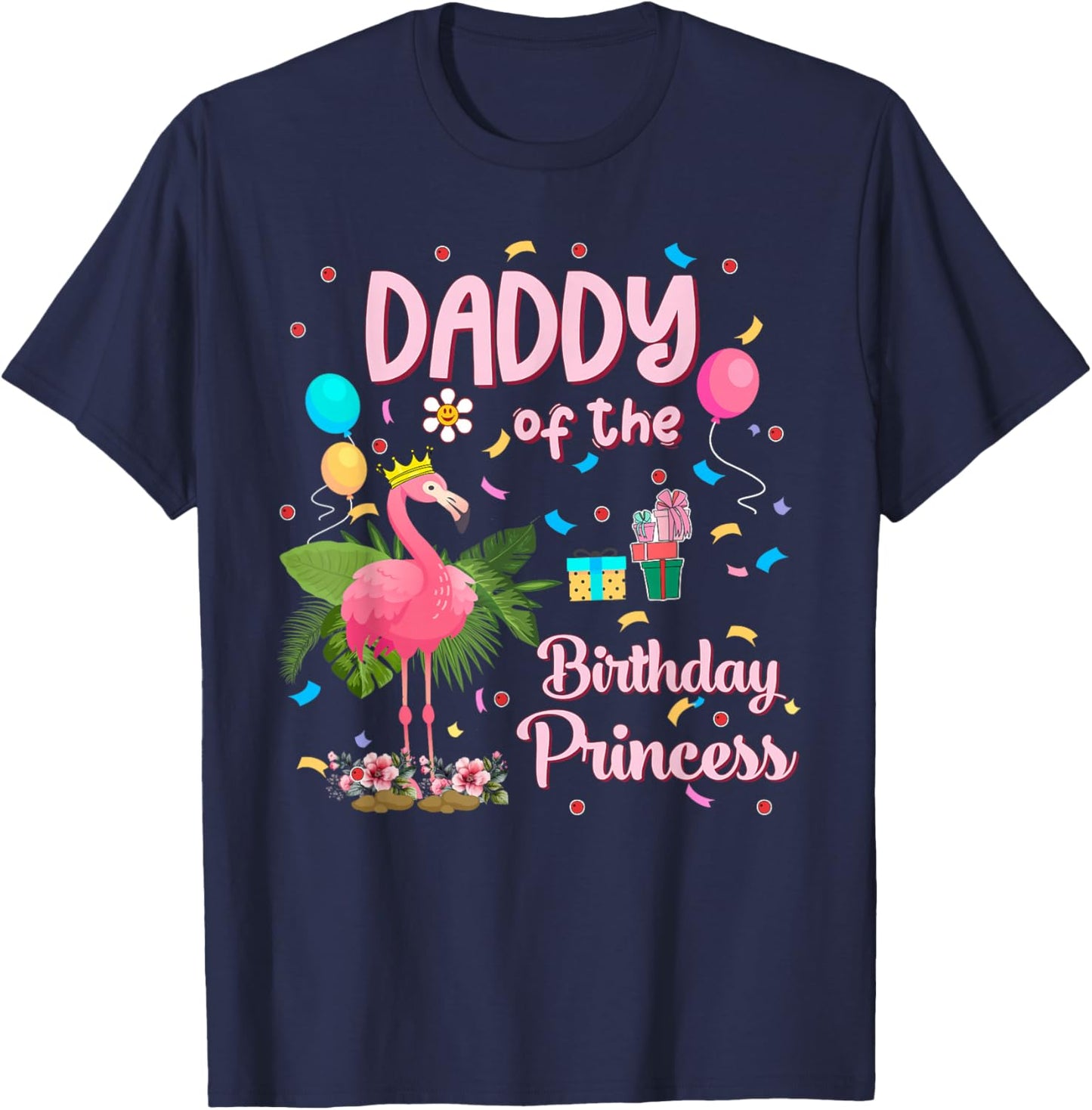 Daddy of the Birthday Princess Pink Flamingo Party Squad T-Shirt - T-Shirt | Navy