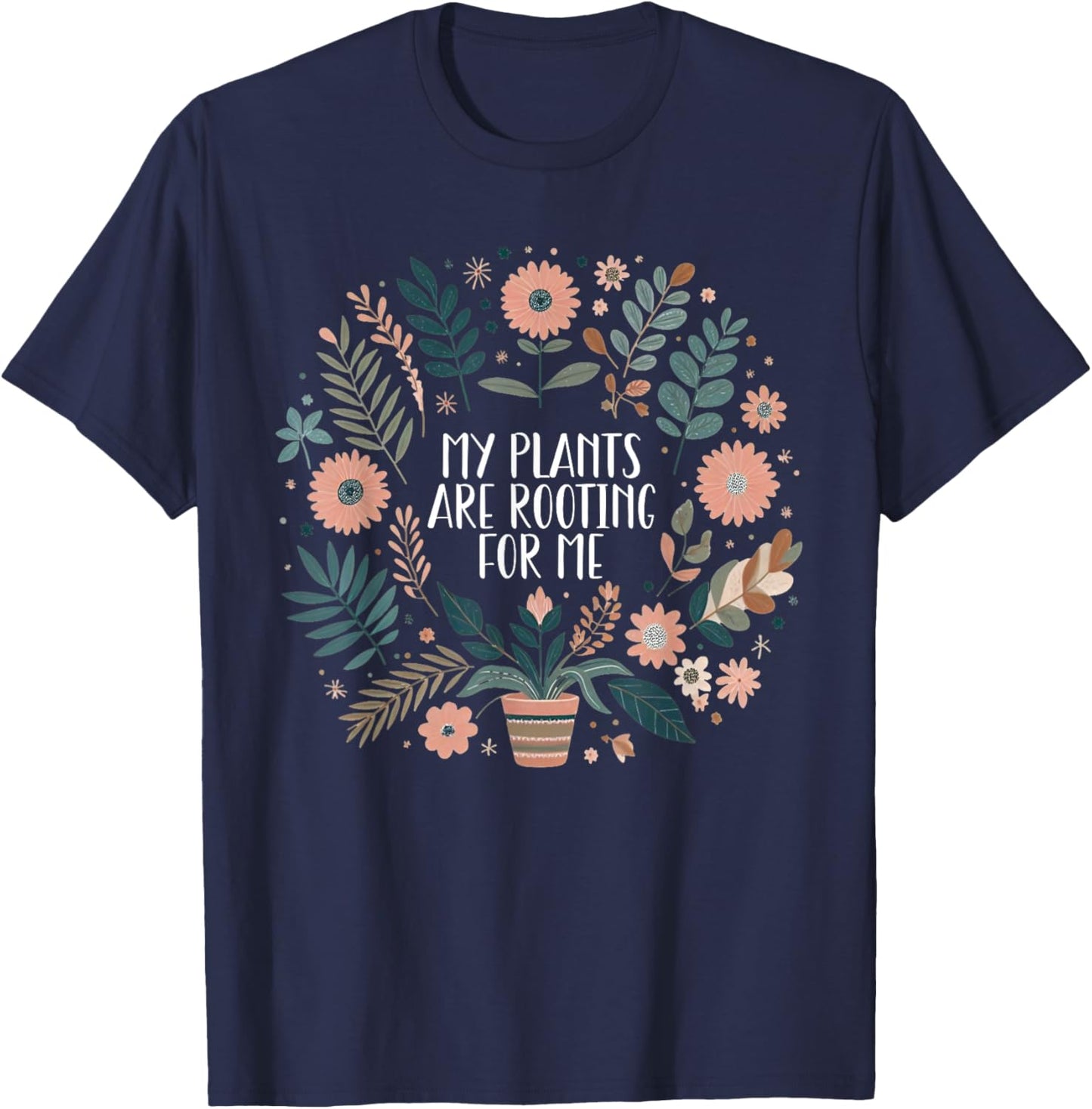 Retro Vintage My Plants Are Rooting For Me Plant Lover Funny T-Shirt - T-Shirt | Navy