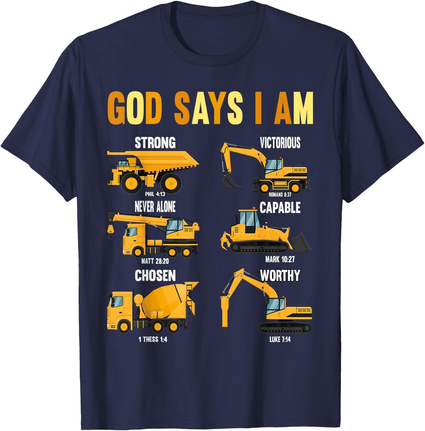Toddler Kids God Says I Am Construction Bible Verse Truck T-Shirt - T-Shirt | Navy