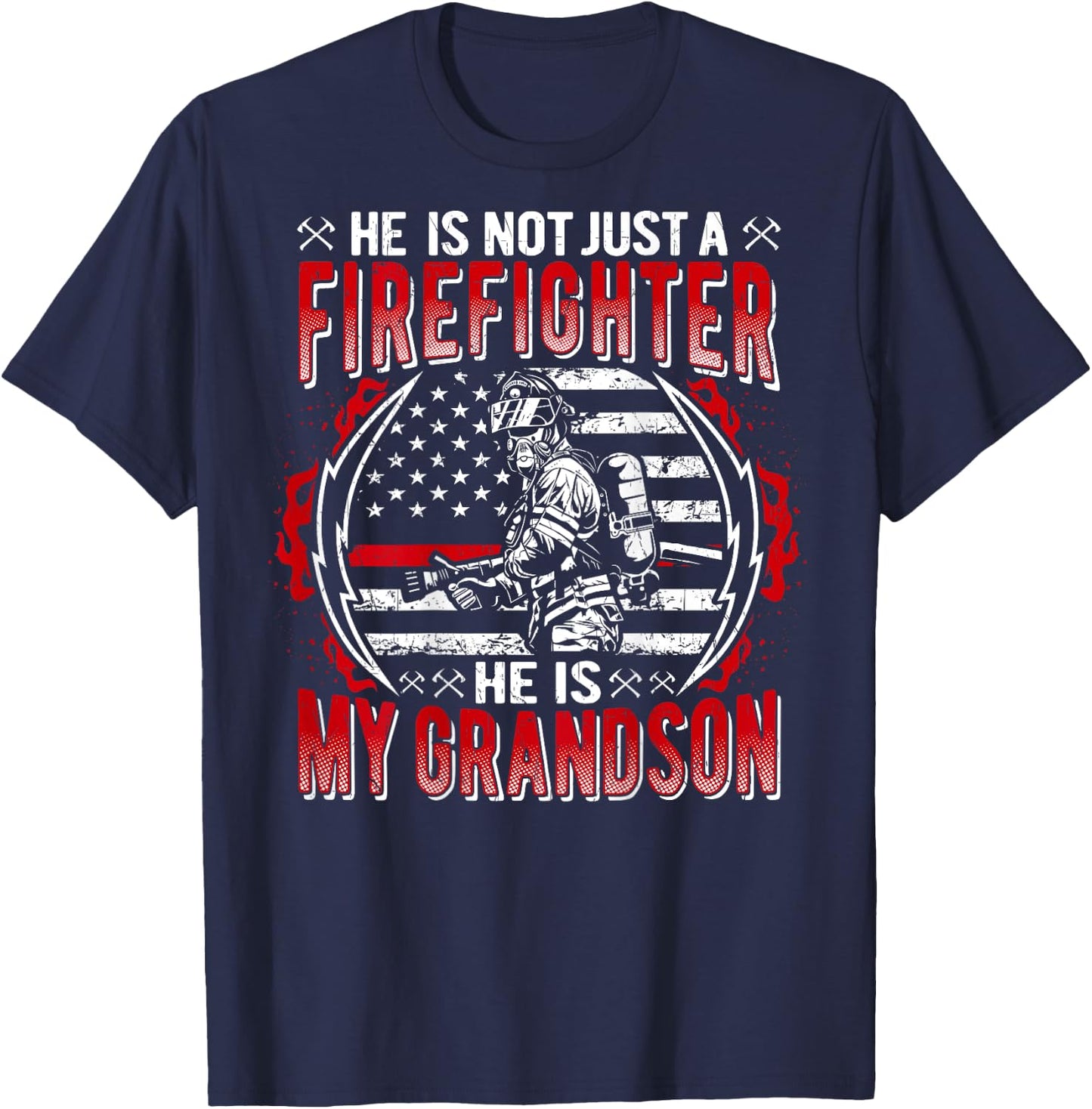 My Grandson Is A Firefighter Thin Red Line Flag Family Gifts T-Shirt - T-Shirt | Navy