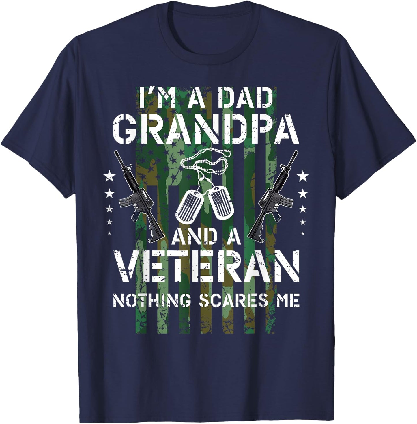 I'm A Dad Grandpa Veteran Dad Father Husband Father's Day T-Shirt - T-Shirt | Navy
