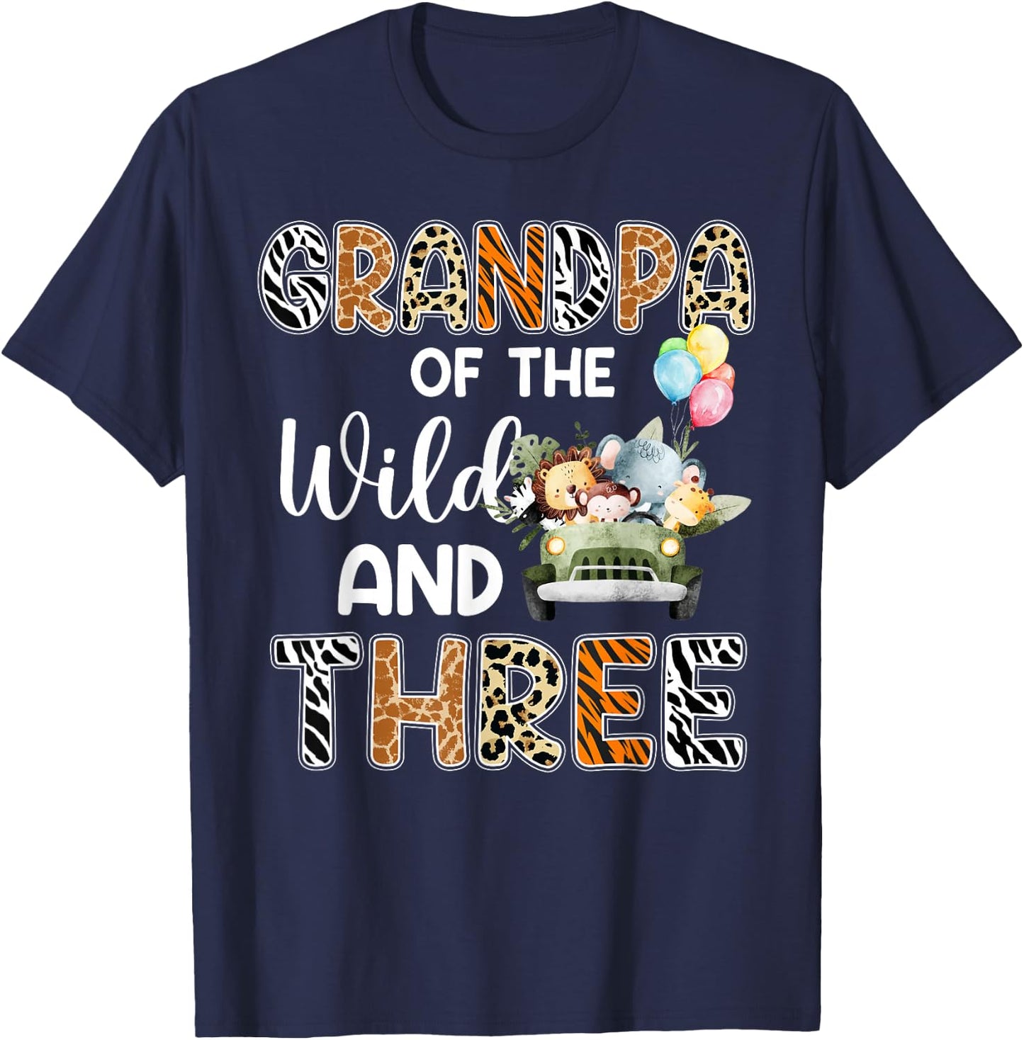 Grandpa Of The Wild and Three 3 Birthday Zoo Safari Jungle T-Shirt - T-Shirt | Navy