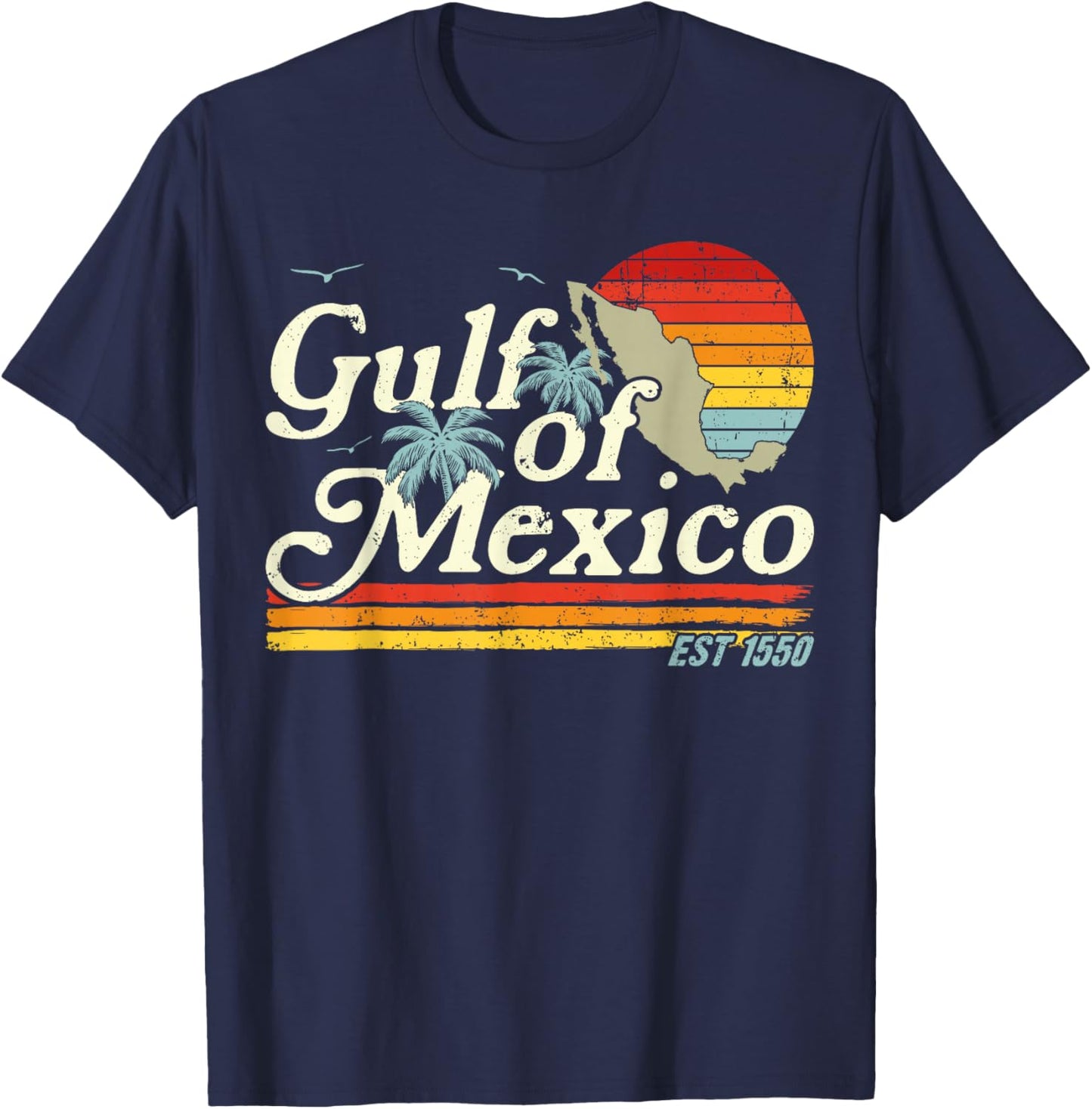 Golfo de México Retro Gulf of Mexico Est 1550 T-Shirt - T-Shirt | Navy