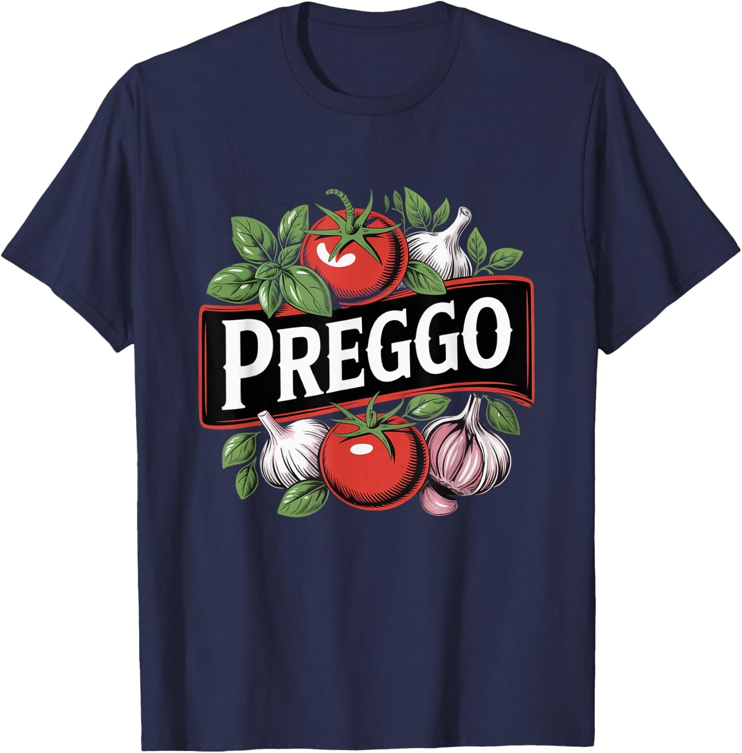Pregnancy Announcement Prego Pasta Sauce Funny Preggo T-Shirt - T-Shirt | Navy