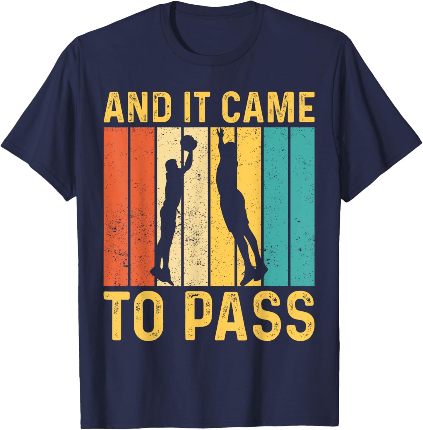 Funny Mormon Missionary LDS Basketball And It Came To Pass T-Shirt - T-Shirt | Navy