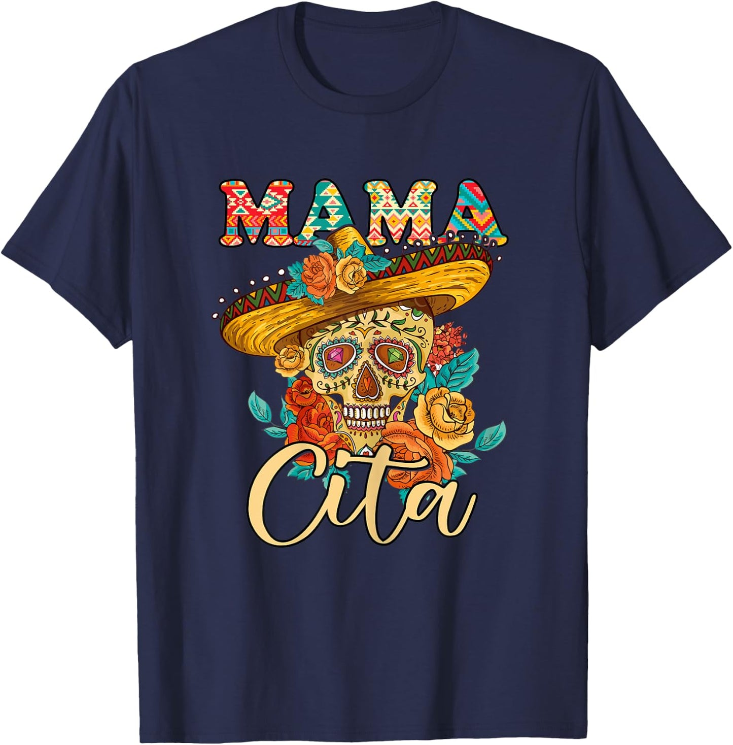 Dia De Los Muertos Mamacita Sugar Skull Day of Dead Mexican T-Shirt - T-Shirt | Navy