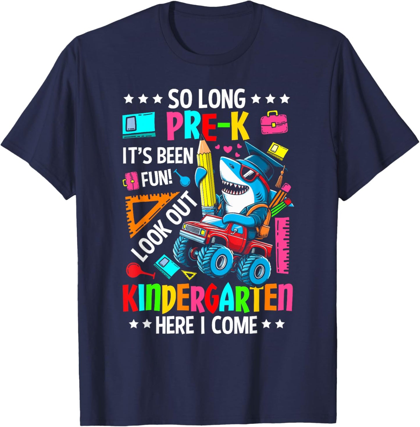 So long pre k its been fun last day of prek graduation shark T-Shirt - T-Shirt | Navy