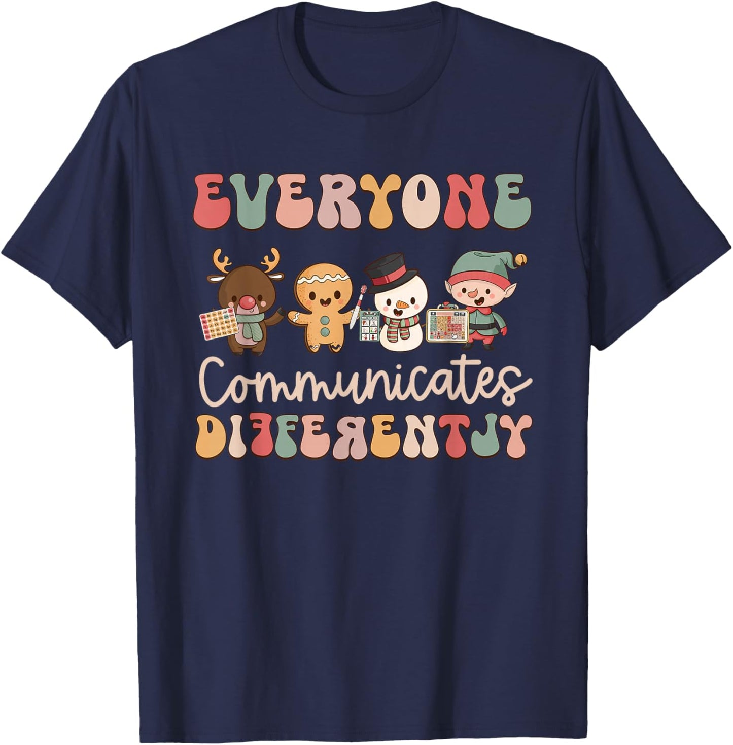 Everyone Communicates Differently Autism Awareness Christmas T-Shirt - T-Shirt | Navy