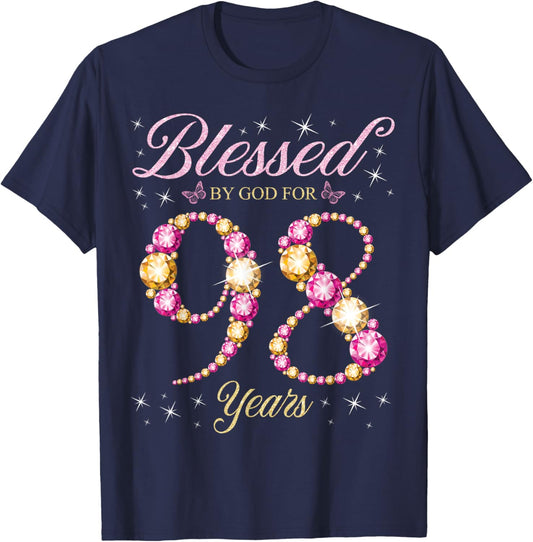 Blessed By God For 98 Years Old 98th Birthday Party T-Shirt - T-Shirt | Navy