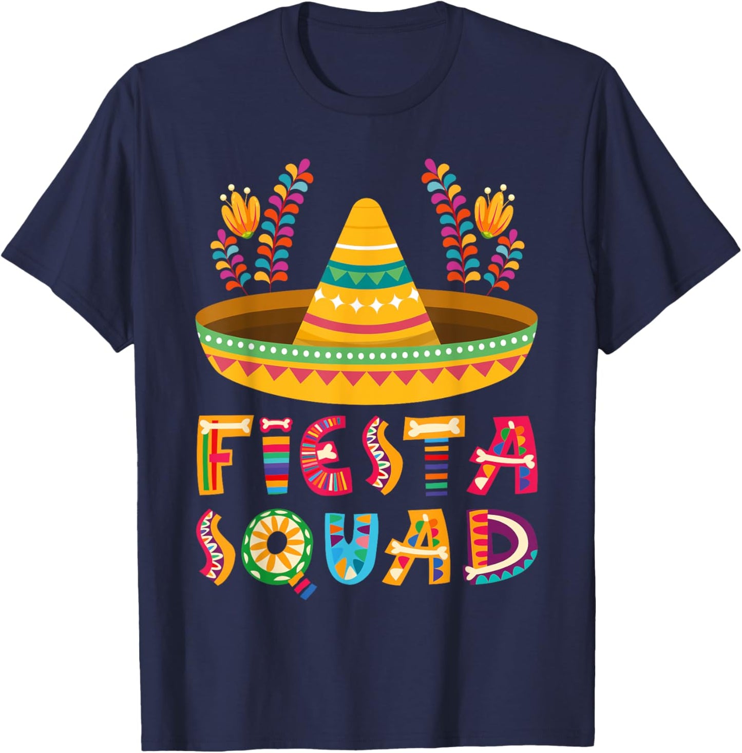 Cinco de Mayo , Fiesta Squad Mexican Party Cinco de mayo T-Shirt - T-Shirt | Navy